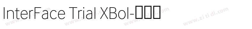 InterFace Trial XBol字体转换
